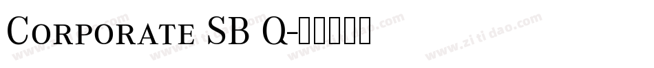 Corporate SB Q字体转换